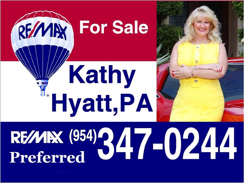 Call Kathy Hyatt 954-347-0244
